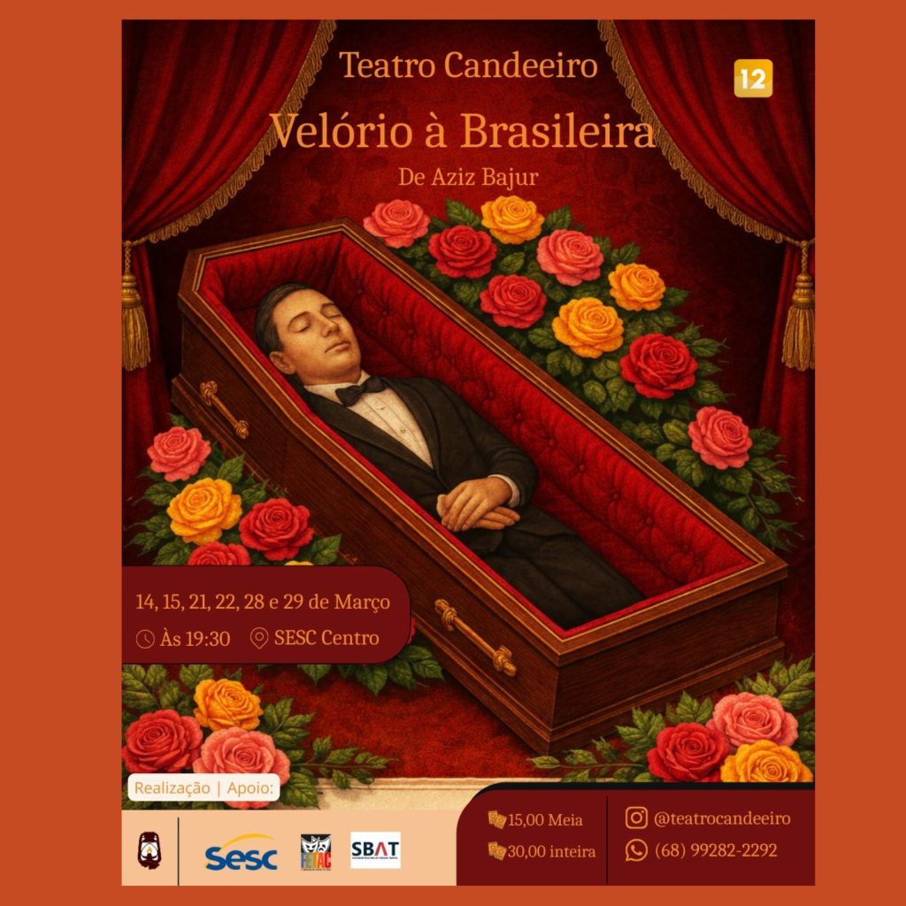 Velório à Brasileira no SESC de Rio Branco no Acre