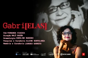 Vida da ativista e prostituta Gabriela Leite sobe aos palcos da Funarj