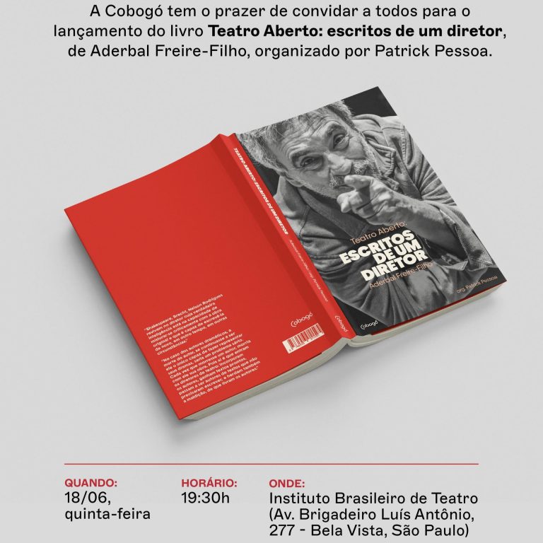 Lançamento do livro "Teatro aberto: escritos de um diretor", organizado por Patrick Pessoa.