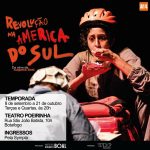 Setembro com Augusto Boal no Rio de Janeiro em vários formatos. Revolução na América do Sul vai estar no Teatro Poeirinha. Imagem: Divulgação.